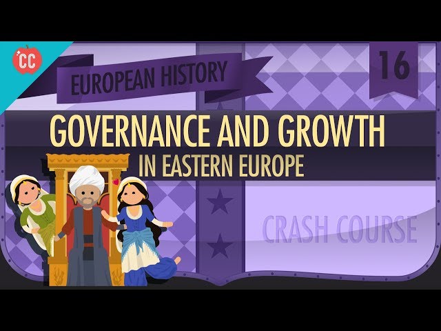 Eastern Europe Consolidates: Crash Course European History #16