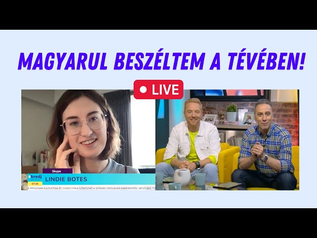 Speaking Hungarian on LIVE TV! Voltam a tévében! Interjú magyarul egy külföldivel