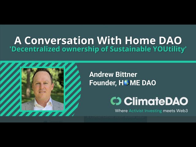 H🌎ME DAO podcast with ClimateDAO — Decentralized Ownership of Next-Gen Energy