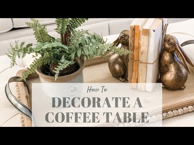 How to Decorate a Coffee Table | Interior Design