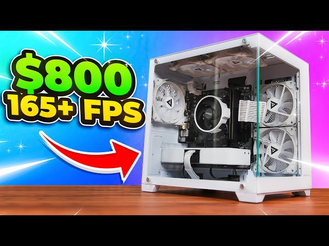 The Unbeatable $800 Gaming PC Build!