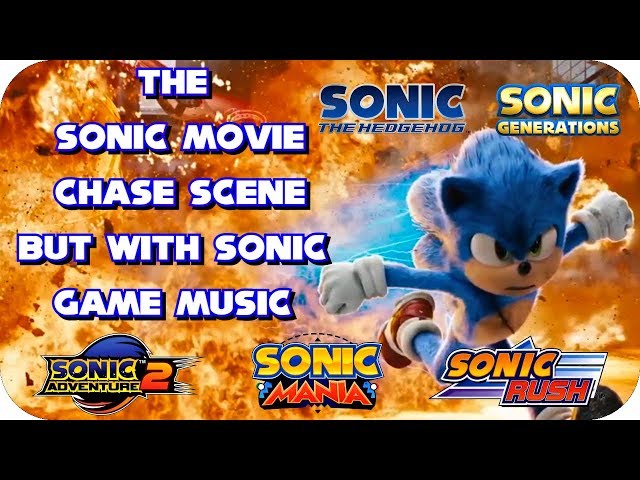 The Sonic Movie Chase Scene But With Sonic Game Music