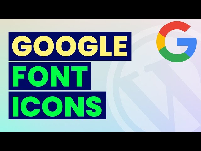 How to Use Google Font Icons, Material Symbols, Material Icons, Variable Font Icons | Full Guide