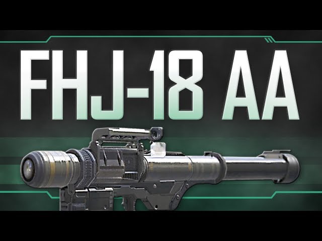 FHJ-18 AA - Black Ops 2 Weapon Guide