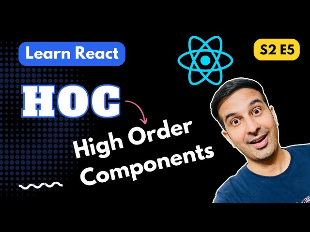 HOC or Higher Order Component in ReactJS