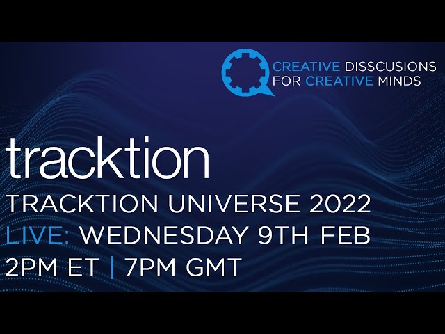 Tracktion Universe 2022: Meet The Team
