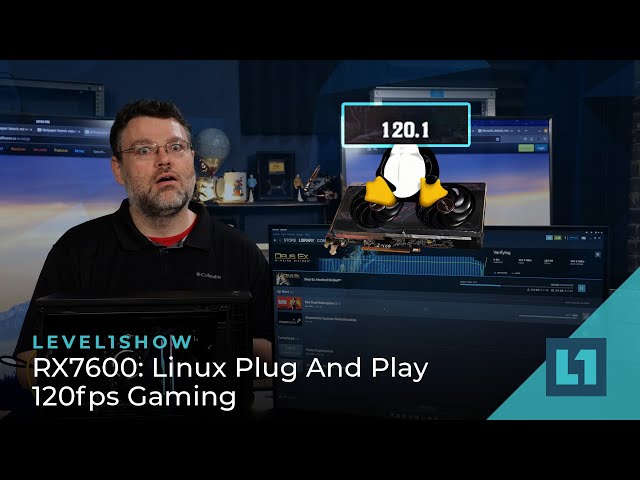 RX7600: Linux Plug And Play 120fps Gaming