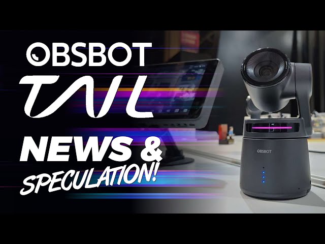 Obsbot Tail Air ANNOUNCED!! Now partners with Yolobox? (This is not a tech review)