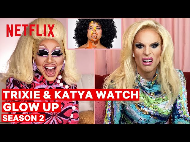 Drag Queens Trixie Mattel & Katya React to Glow Up Season 2 | I Like to Watch | Netflix