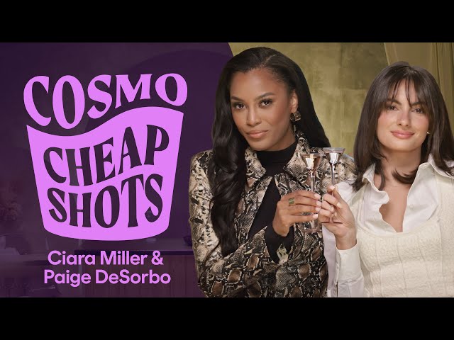 Paige DeSorbo & Ciara Miller Take Cheap Shots at Summer House Castmates | Cheap Shots | Cosmopolitan