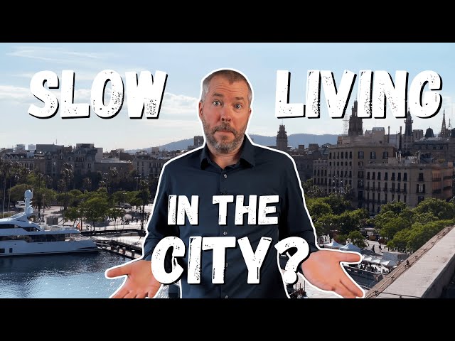 Guide to Slow Living in a City (5 Tips)