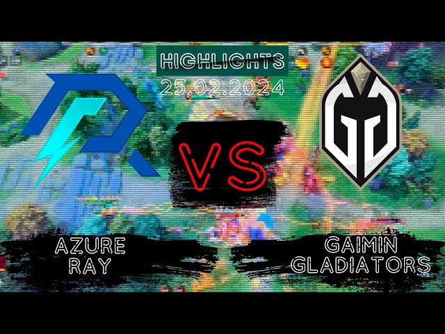 🟥КАМБЕК КОТОРЫЙ МЫ ЗАСЛУЖИЛИ | Azure Ray vs Gaimin Gladiators DreamLeague S22 | 25.02.2024
