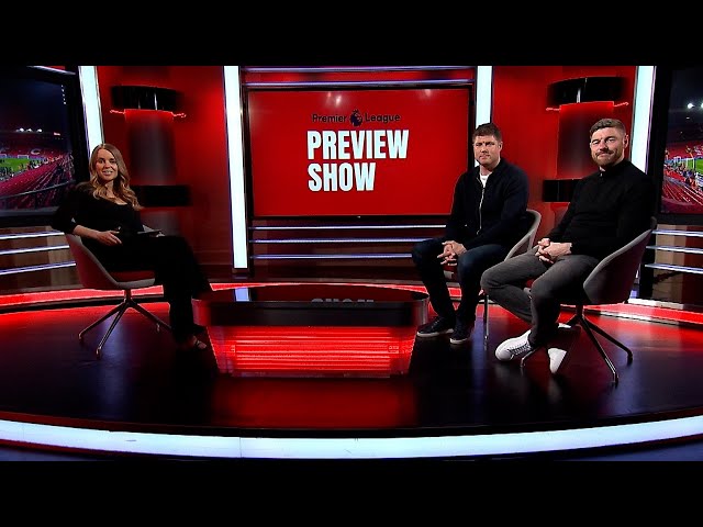 Preview Show: Manchester United vs Liverpool