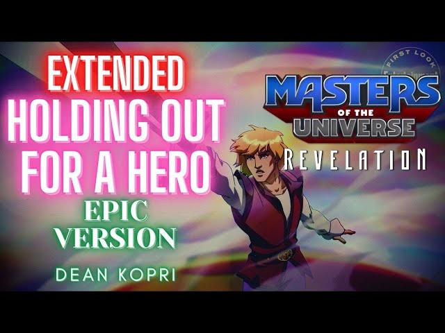 [EXTENDED EPIC TRAILER MUSIC THEME] Masters Of The Universe: Revelation - Holding Out For A Hero