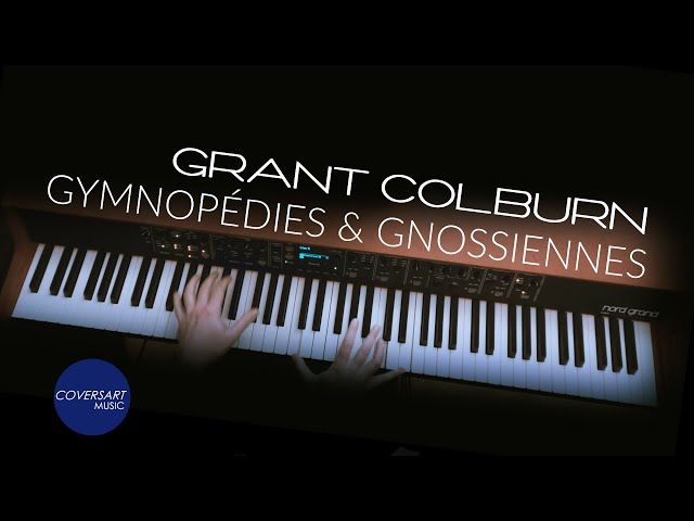 Grant Colburn:  Gymnopédies et Gnossiennes d'après Erik Satie (Nord Grand)
