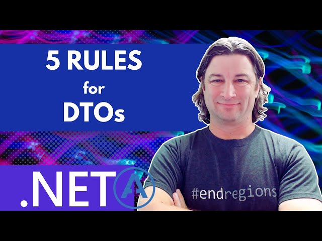 5 Rules For DTOs