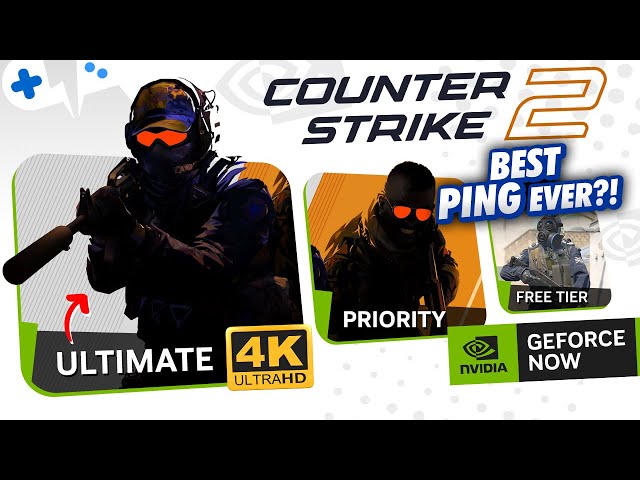 COUNTER-STRIKE 2 on GeForce NOW on ALL Tiers | FREE to 4K Gameplay
