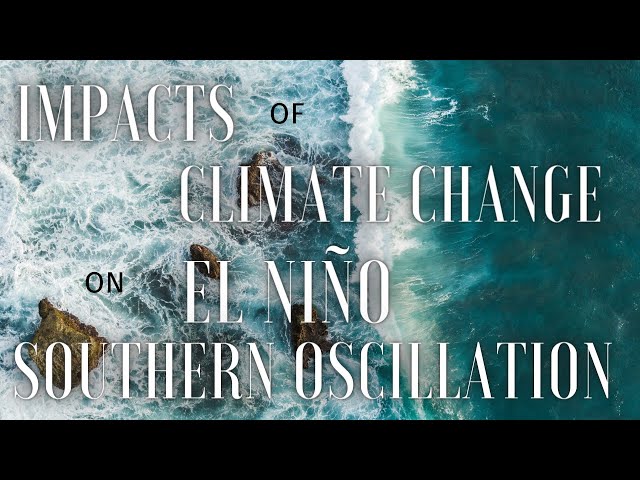 Identifying Changes to El Niño-Southern Oscillation in a Warming Climate | Shay Magahey
