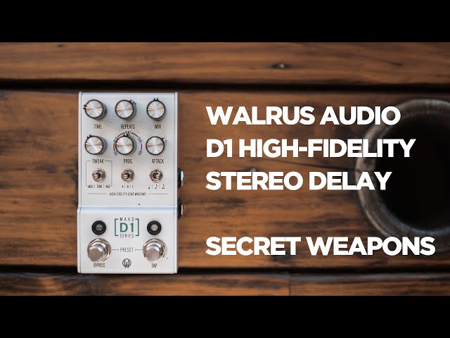 Walrus Audio D1 Stereo Delay | Secret Weapons Demo and Review