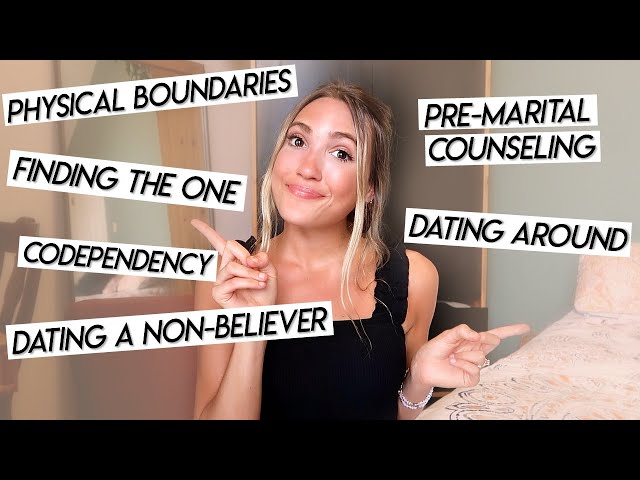 HONEST CHRISTIAN DATING ADVICE | physical boundaries and finding the one!