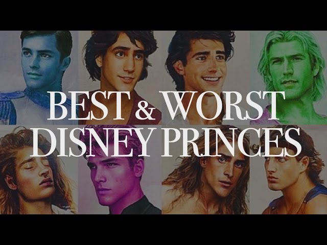 BEST & WORST Disney Princes