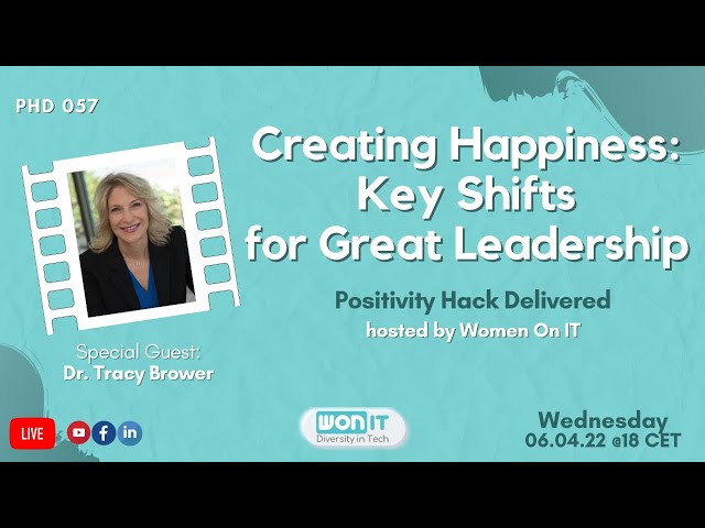 Creating Happiness: Key Shifts for Great Leadership