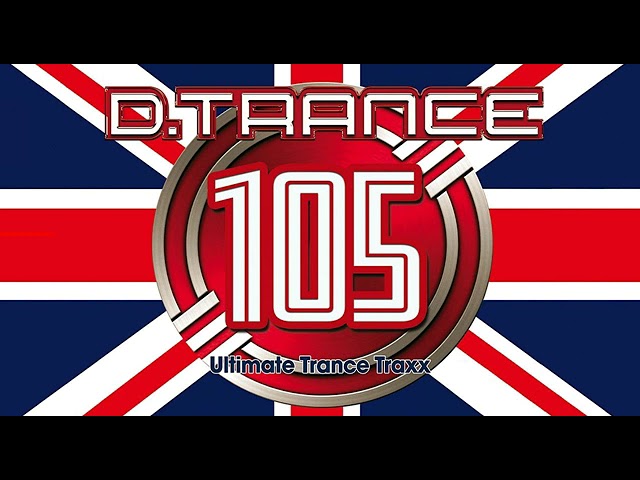 D. TRANCE VOL. 105 BEST TRANCE ELECTRONIC MUSIK FULL ALBUM