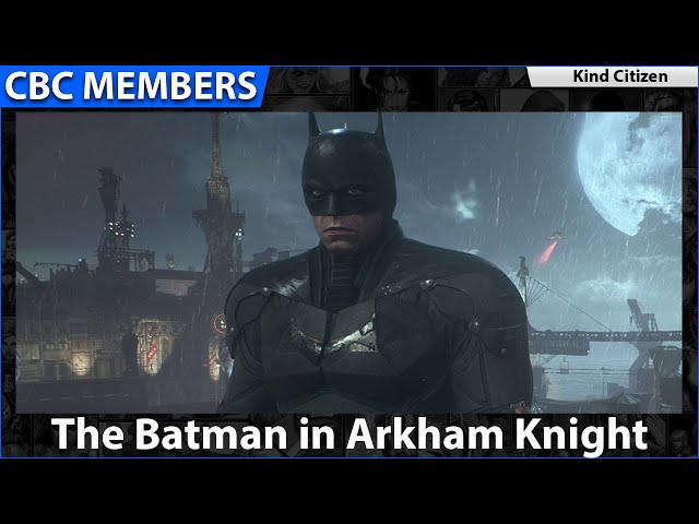 The Batman in Arkham Knight MEMBERS
