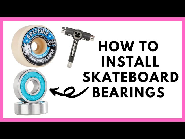 HOW TO REMOVE AND INSTALL SKATEBOARD BEARINGS