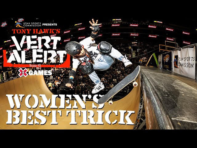 Tony Hawk’s Vert Alert 2023 Womens Best Trick Contest