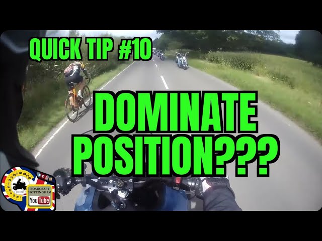 Quick tip #10 - Should I dominate my position? (motorcycle instructor riding tip)