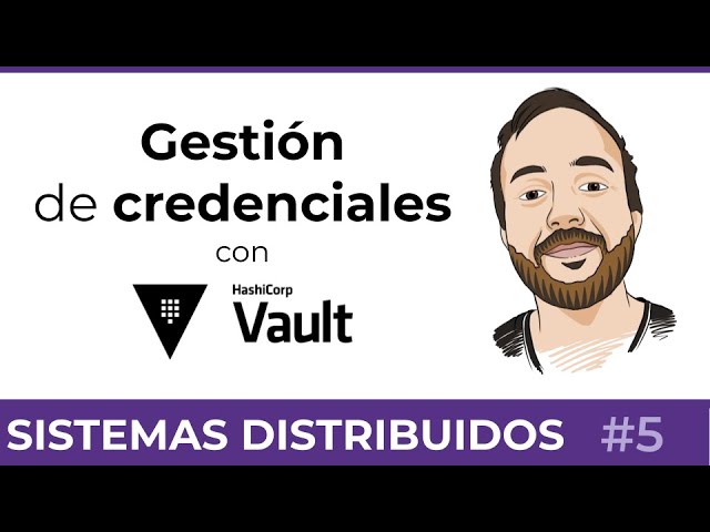 Gestión de credenciales para tus aplicaciones con Vault 🔑  |  #Distribt