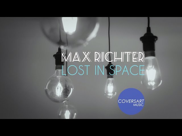 Max Richter - Lost In Space (The Last Days on Mars) / @Coversart
