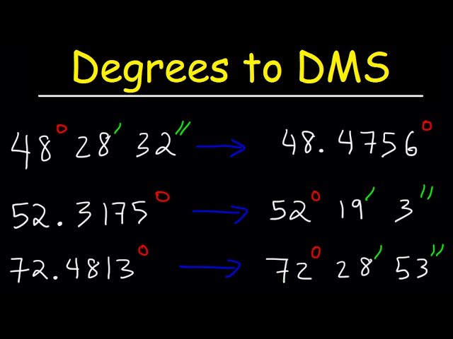 Decimal Degrees to DMS Formula -  Converting Degrees Minutes and Seconds to Decimal - Trigonometry