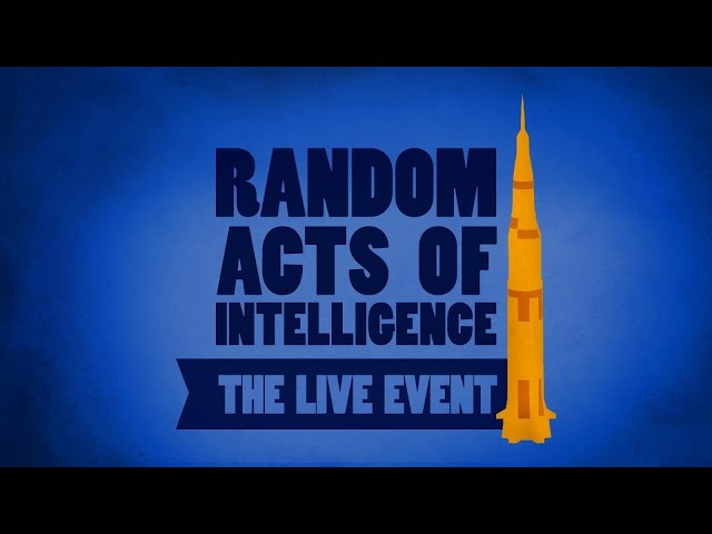 Random Acts of Intelligence - Show Announcement