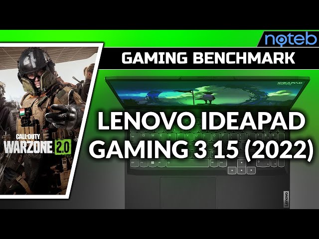 Lenovo Ideapad Gaming 3 15IAH7 - Call of Duty: Warzone 2.0 [ i5-12450H | RTX 3050 ]