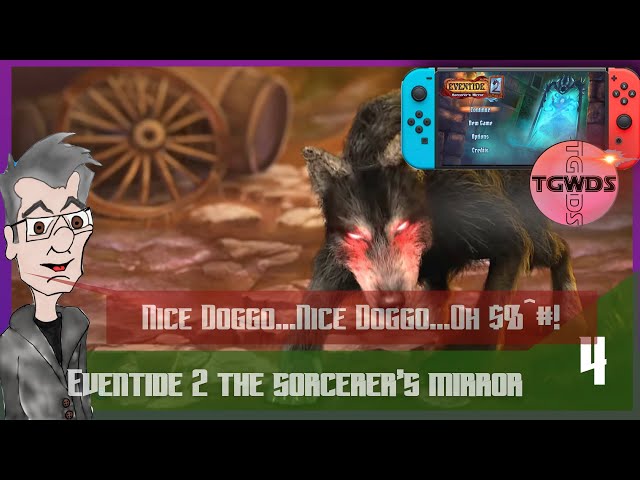 EVENTIDE 2 THE SORCERER'S MIRROR | EP 4 | TGWDS