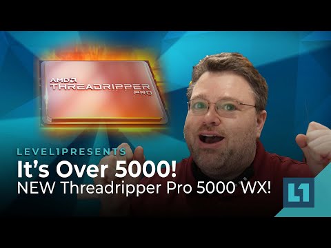 It's Over 5000! NEW Threadripper Pro 5000 WX!