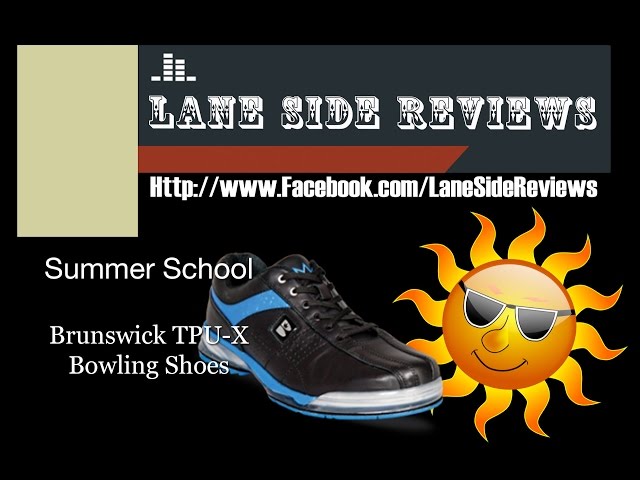Summer School - Brunswickl TPU X Shoe with Lane Side Reviews