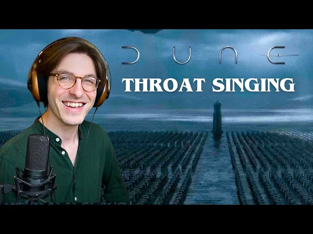 How to Throat Sing like in DUNE!