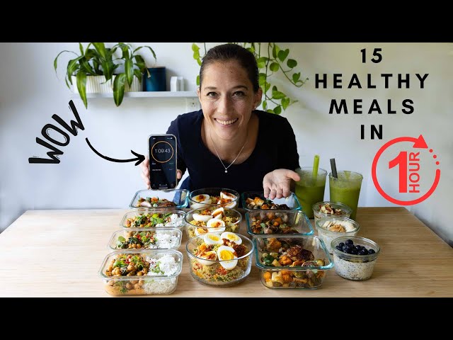 15 Healthy Meals In 1 Hour