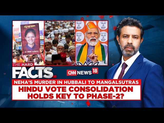 Murder In Hubballi To Mangalsutras: Does Hindu Vote Consolidation Hold the Key to Phase 2 Lok Sabha