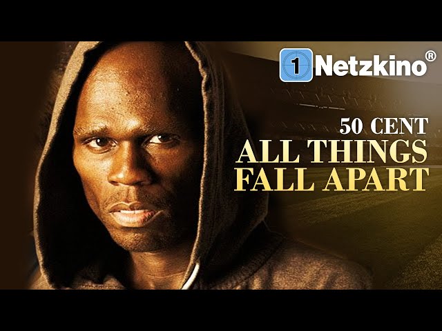 All things fall apart (SPORTLERDRAMA ganzer Film Deutsch, 50 Cent Filme in voller Länge anschauen)