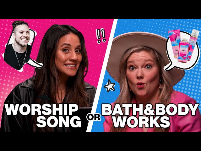 Worship Song or Bath & Body Works Scent? | This or That ft. Rachael Lampa