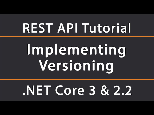 Implementing versioning | ASP.NET Core 5 REST API Tutorial 2