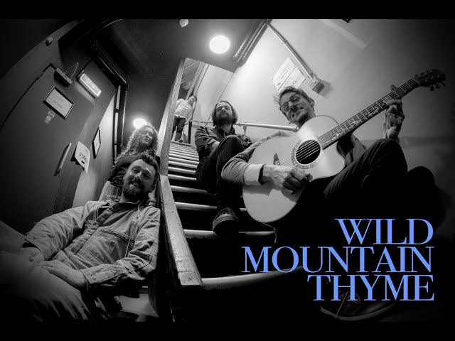 The Longest Johns with NATI. - Wild Mountain Thyme (on the tour bus)