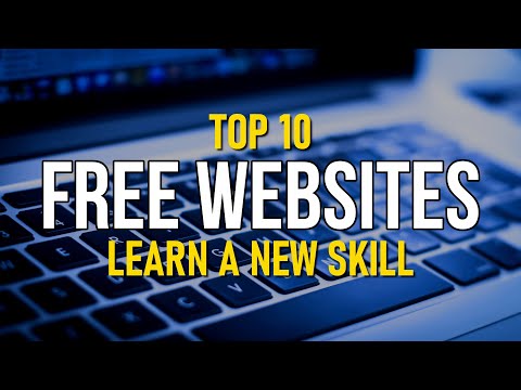 Top 10 Best FREE WEBSITES to Learn a New Skill!