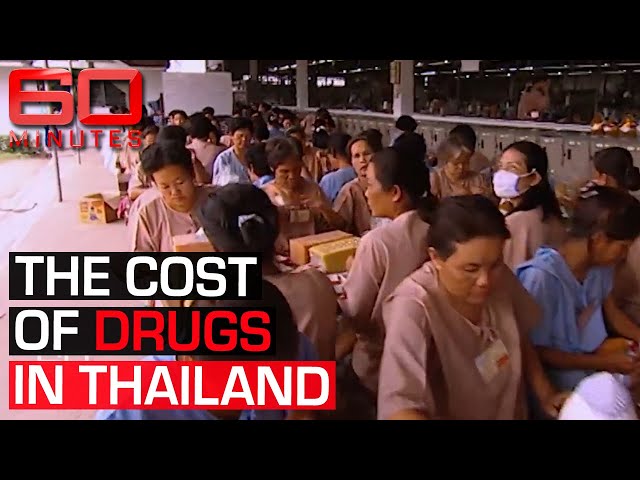Welcome to the Bangkok Hilton: Inside Thailand’s notorious drug prisons | 60 Minutes Australia