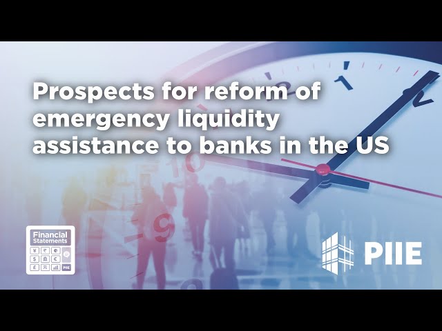Prospects for reform of emergency liquidity assistance to banks in the US
