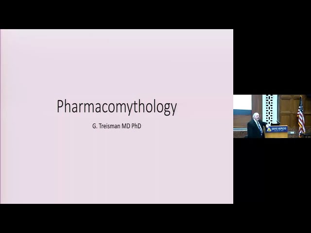 Johns Hopkins Psychiatry Rounds | Pharmacomythology